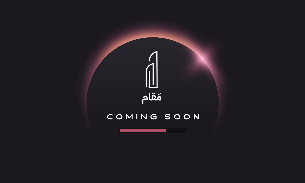 Maqam Coming Soon